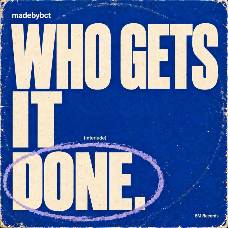 Who Gets It Done cover: cream lettering on a blue sleeve